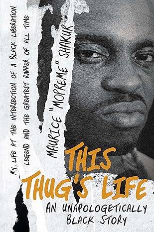 This Thug’s Life: An Unapologetically Black Story — Narrated Edition