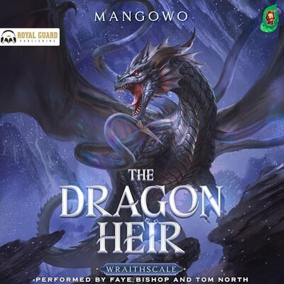 Mangowo: Wraithscale Book 1 – The Dragon Heir (How to Dragon 1o1 Book 1)
