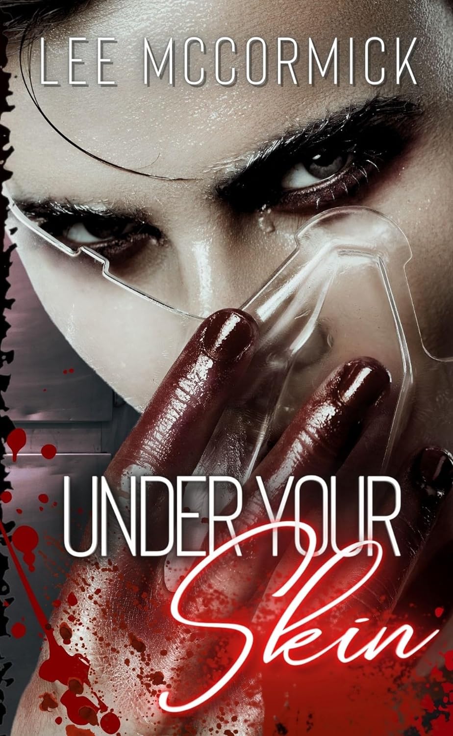 Lee McCormick: Under Your Skin