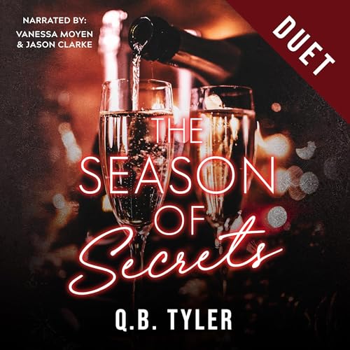 The Season of Secrets — Narrated Edition