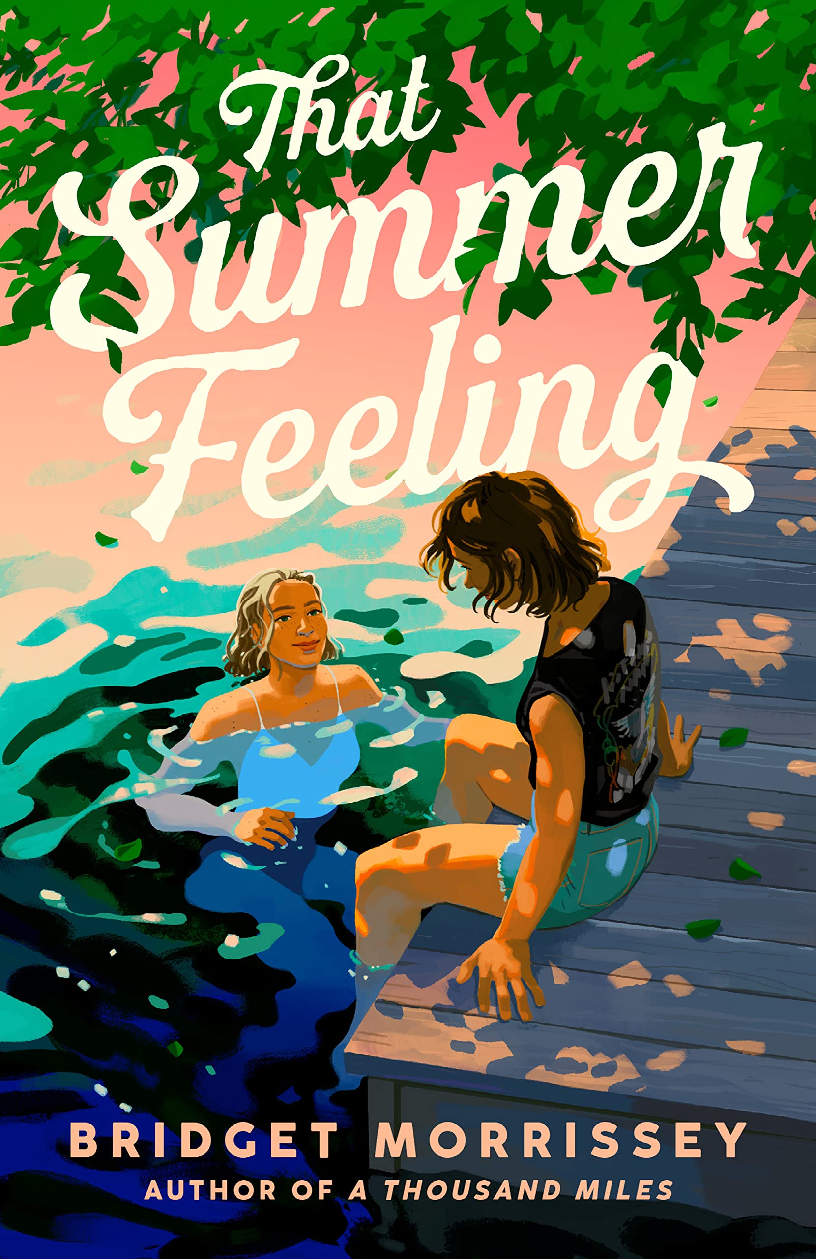 Bridget Morrissey: That Summer Feeling