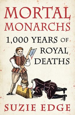 Mortal Monarchs — Narrated Edition