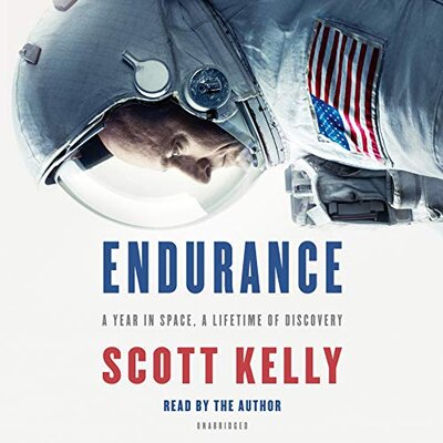 Endurance A Year in Space, a Lifetime of Discovery – Full Audiobook