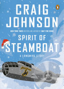 Listen to Spirit of Steamboat (Walt Longmire)