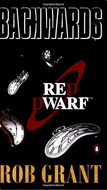 Backwards A Red Dwarf Novel — Narrated Edition