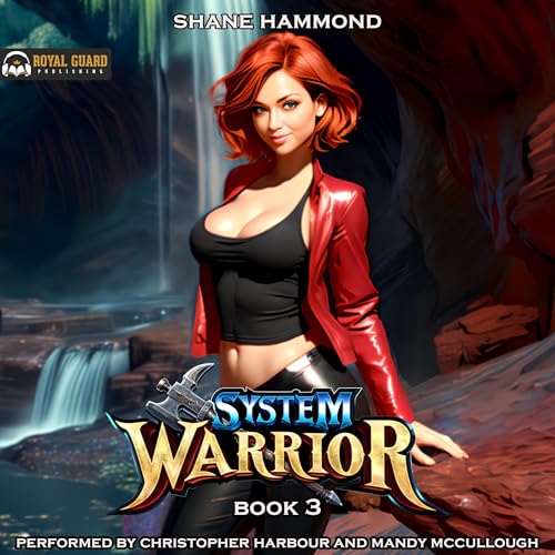 Shane Hammond: System Warrior 3 (Champions of the System)