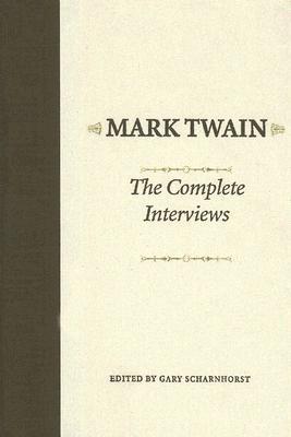 Listen to Mark Twain: The Complete Interviews