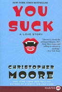 You Suck (Love Story) (Christopher Moore)