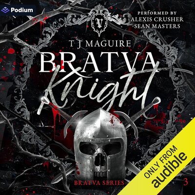 Listen to Bratva Knight (Bratva Series, Book 3)