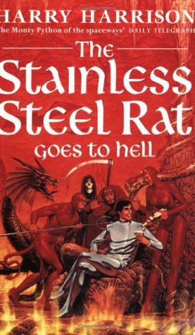 Stream The Stainless Steel Rat Goes to Hell by Harry Harrison