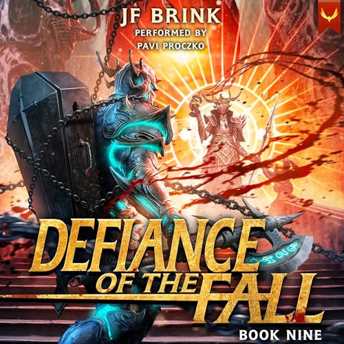 Defiance of the Fall 9 — Narrated Edition