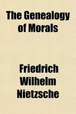 The Genealogy of Morals — Narrated Edition