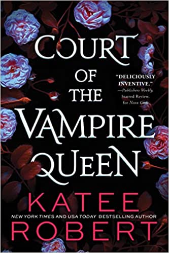Court of the Vampire Queen by Katee Robert (Audiobook)