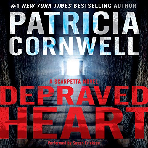 Depraved Heart (Kay Scarpetta) – Full Audiobook