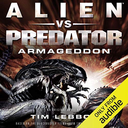 Alien vs. Predator Armageddon (The Rage War) – Full Audiobook