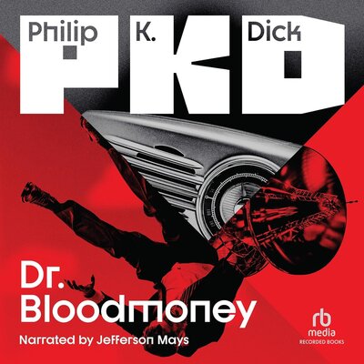 Dr. Bloodmoney (Philip K. Dick)