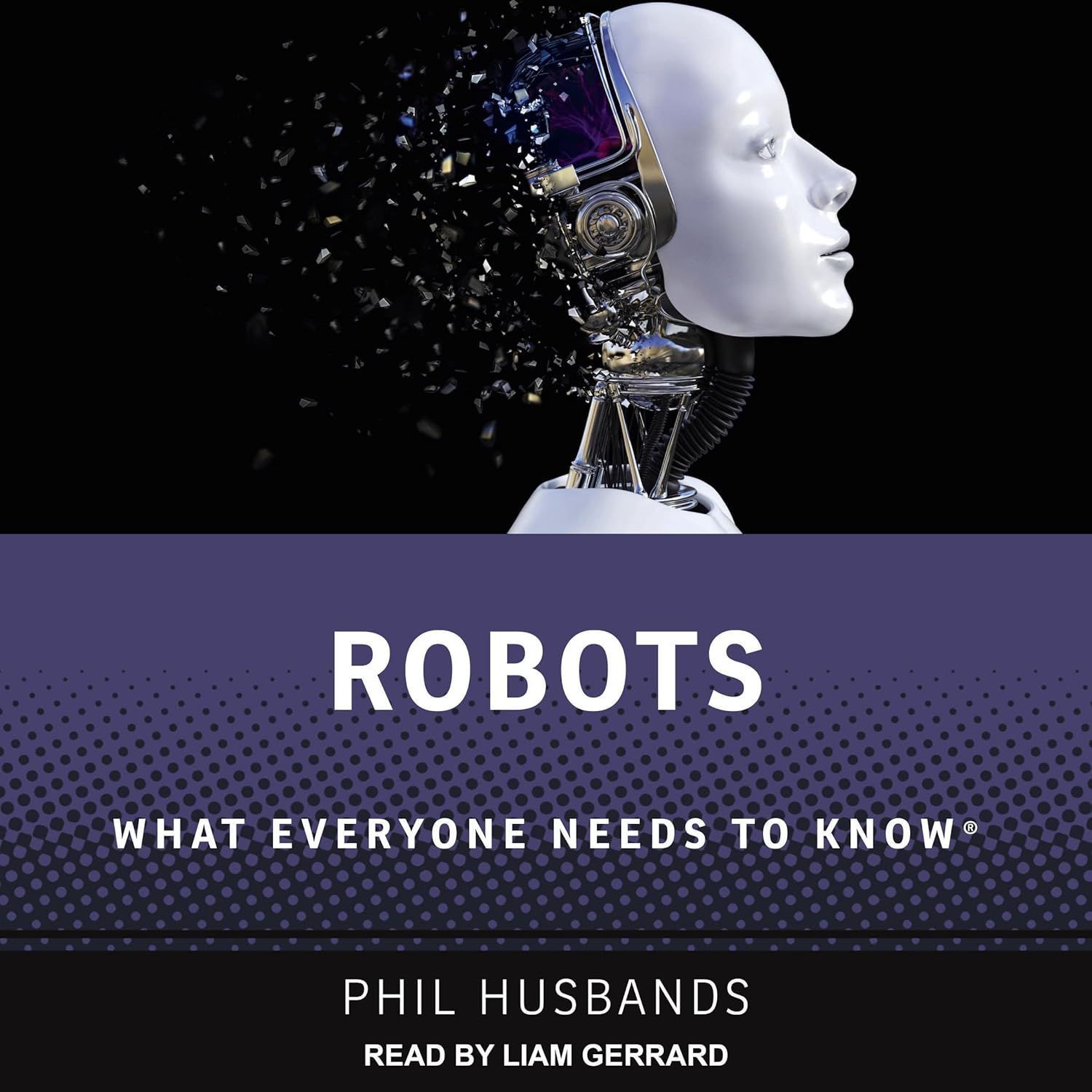 Phil Husbands: Robots