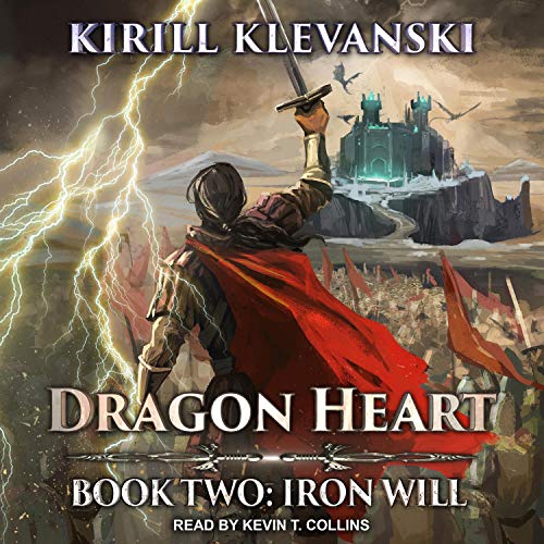Iron Will (Dragon Heart Series) — Narrated Edition