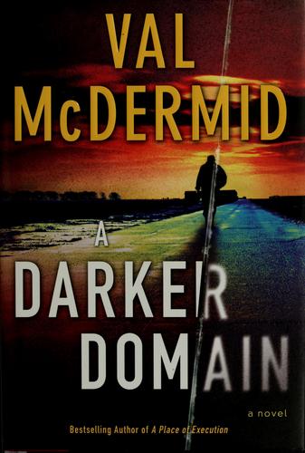 Stream A Darker Domain by Val McDermid