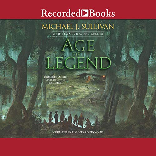 Age of Legend (Legends of the First Empire) (Michael J. Sullivan)