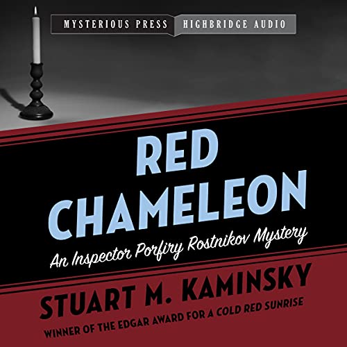 Stream Red Chameleon (Inspector Porfiry Rostnikov) by Stuart M. Kaminsky