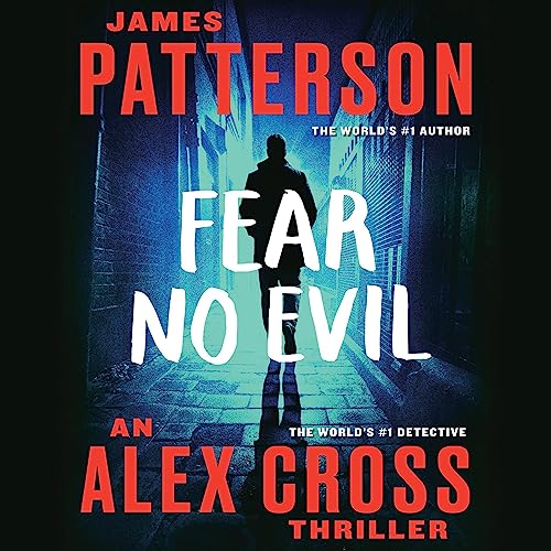 Stream Fear No Evil (Alex Cross Adventures) by James Patterson