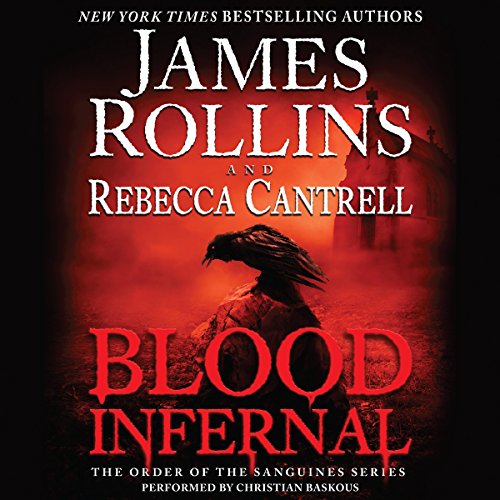 Blood Infernal (The Order of the Sanguines) Audiobook