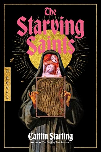 The Starving Saints by Caitlin Starling (Audiobook)