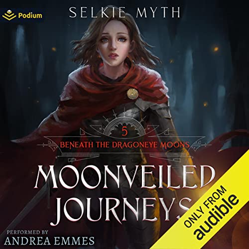 Moonveiled Journeys (Beneath the Dragoneye Moons) – Full Audiobook