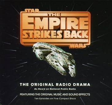 The Empire Strikes Back (The Original Radio Drama) by Brian Daley, George Lucas (Audiobook)