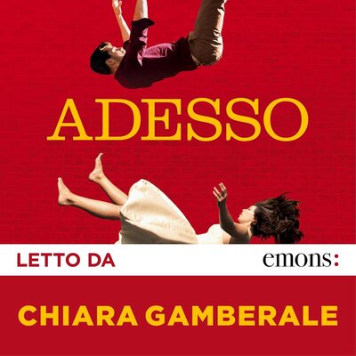 Adesso (Chiara Gamberale)
