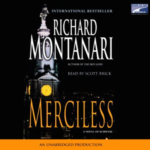 Merciless (Balzano and Byrne) (Richard Montanari)
