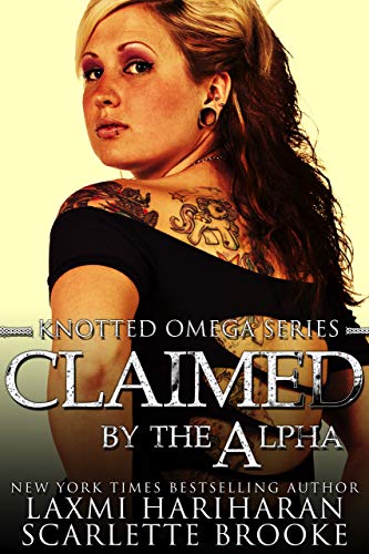 Claimed by the Alpha (Laxmi Hariharan)
