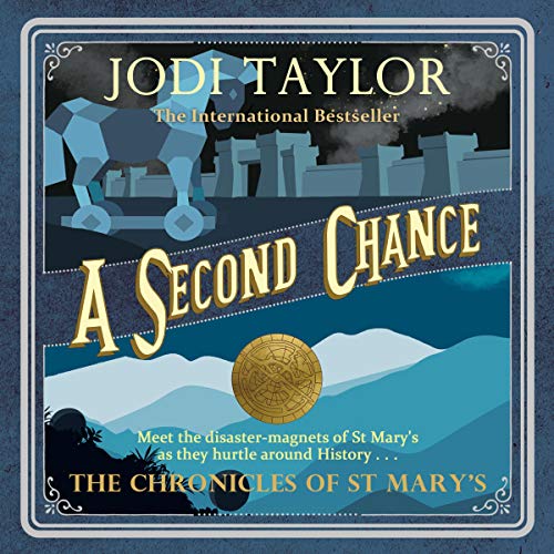 Free Audiobook: A Second Chance (The Chronicles of St Mary’s) by Jodi Taylor