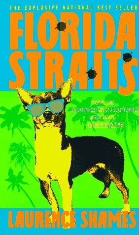 Laurence Shames: Florida Straits