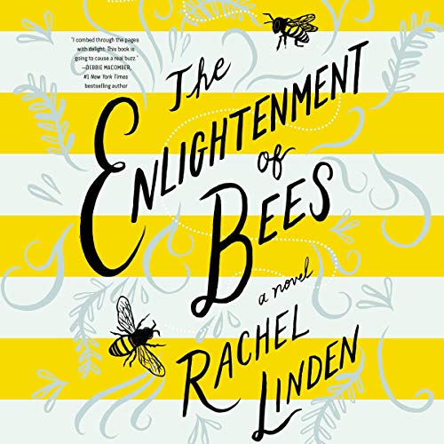 Free Audiobook: The Enlightenment of Bees by Rachel Linden