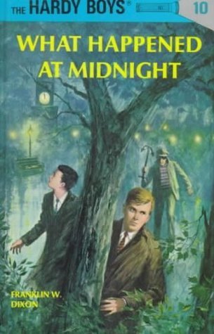 Franklin W. Dixon: What Happened at Midnight