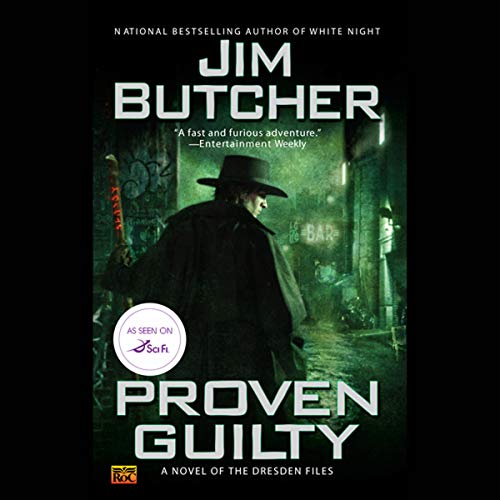 Jim Butcher: Proven Guilty (The Dresden Files)