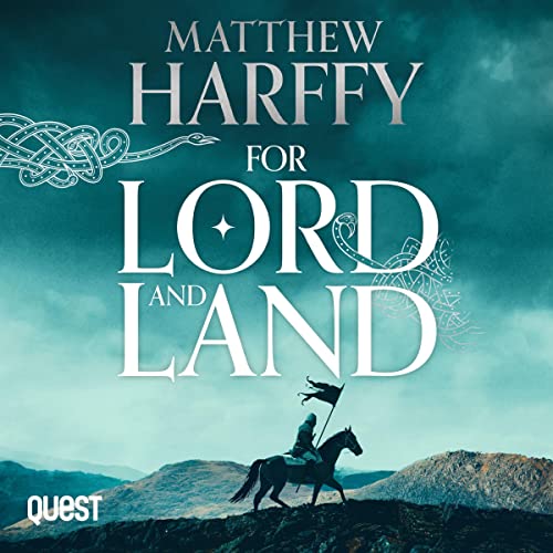 For Lord and Land (The Bernicia Chronicles) — Narrated Edition