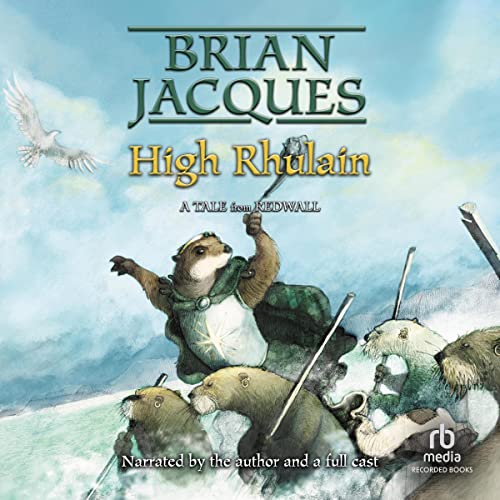 High Rhulain (Redwall) – Full Audiobook