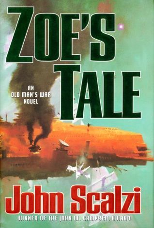 John Scalzi: Zoe’s Tale