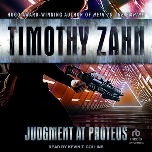 Judgment at Proteus (Quadrail) by Timothy Zahn (Audiobook)