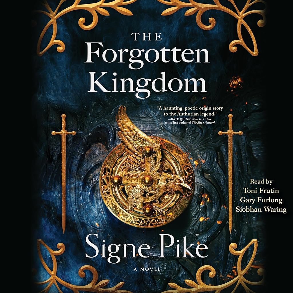 The Forgotten Kingdom (The Lost Queen) by Signe Pike (Audiobook)