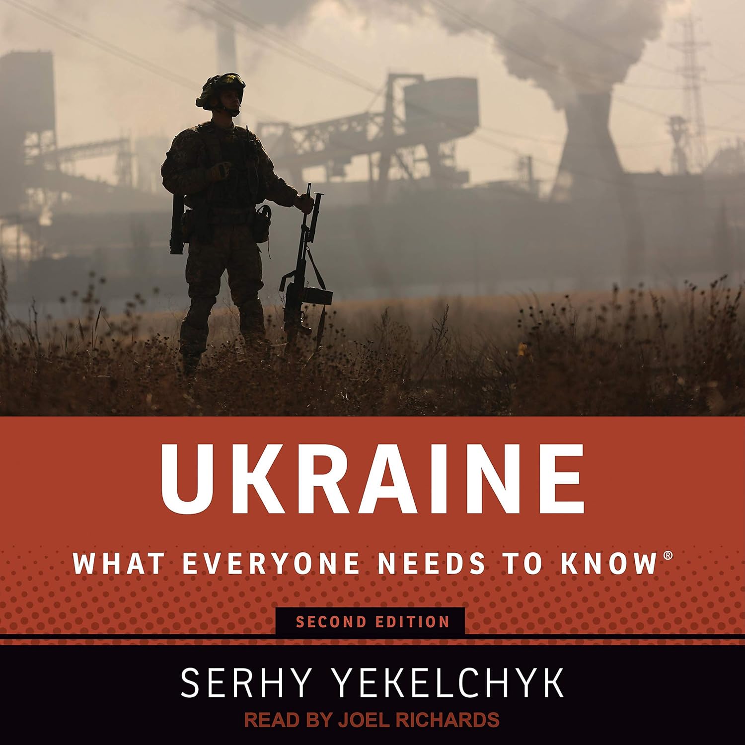 Serhy Yekelchyk: Ukraine : What Everyone Needs to Know