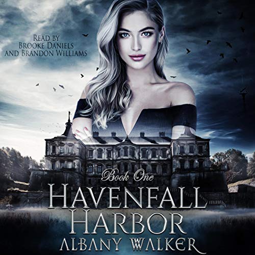 Albany Walker: Havenfall Harbor Book One