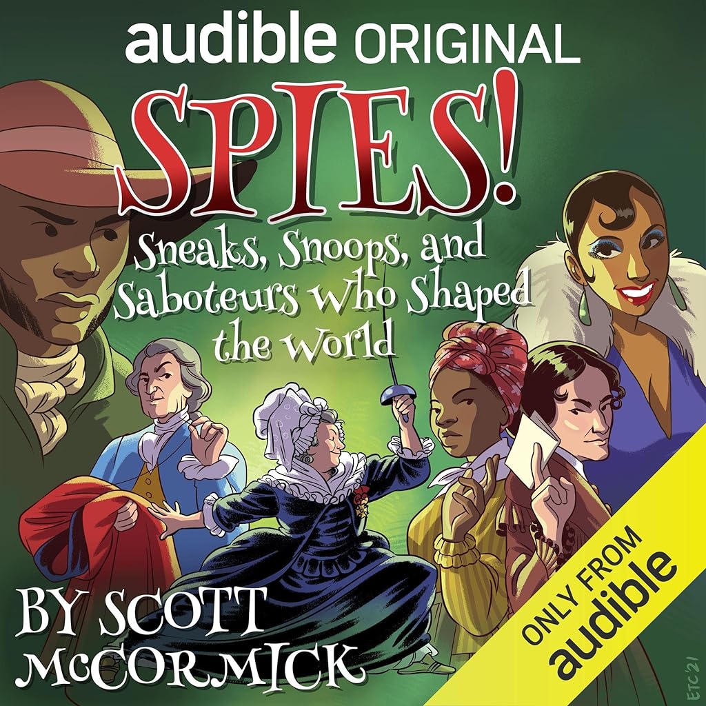 Spies! (Rivals!) (Scott McCormick)