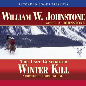 Winter Kill-The Last Gunfighter