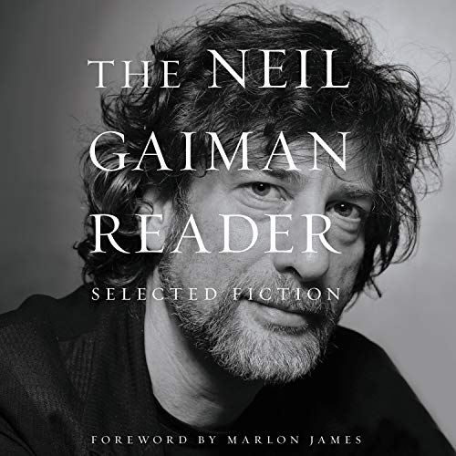 Listen to The Neil Gaiman Reader