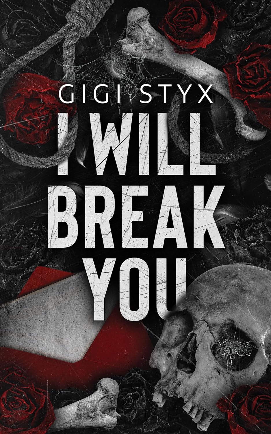 Stream I Will Break You by Gigi Styx
