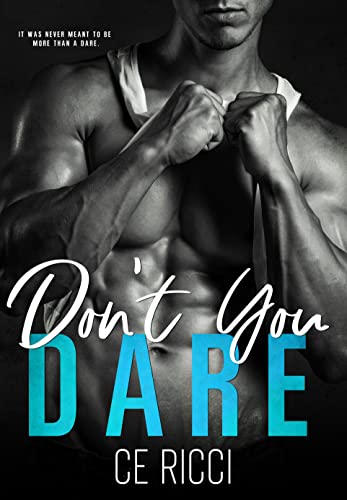 Don’t You Dare by C.E. Ricci (Audiobook)